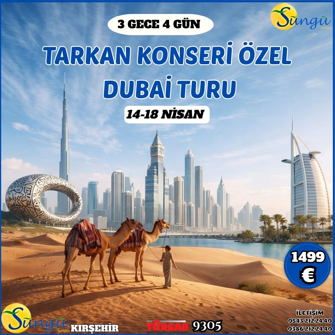 TARKAN KONSERİ ÖZEL DUBAİ TURU