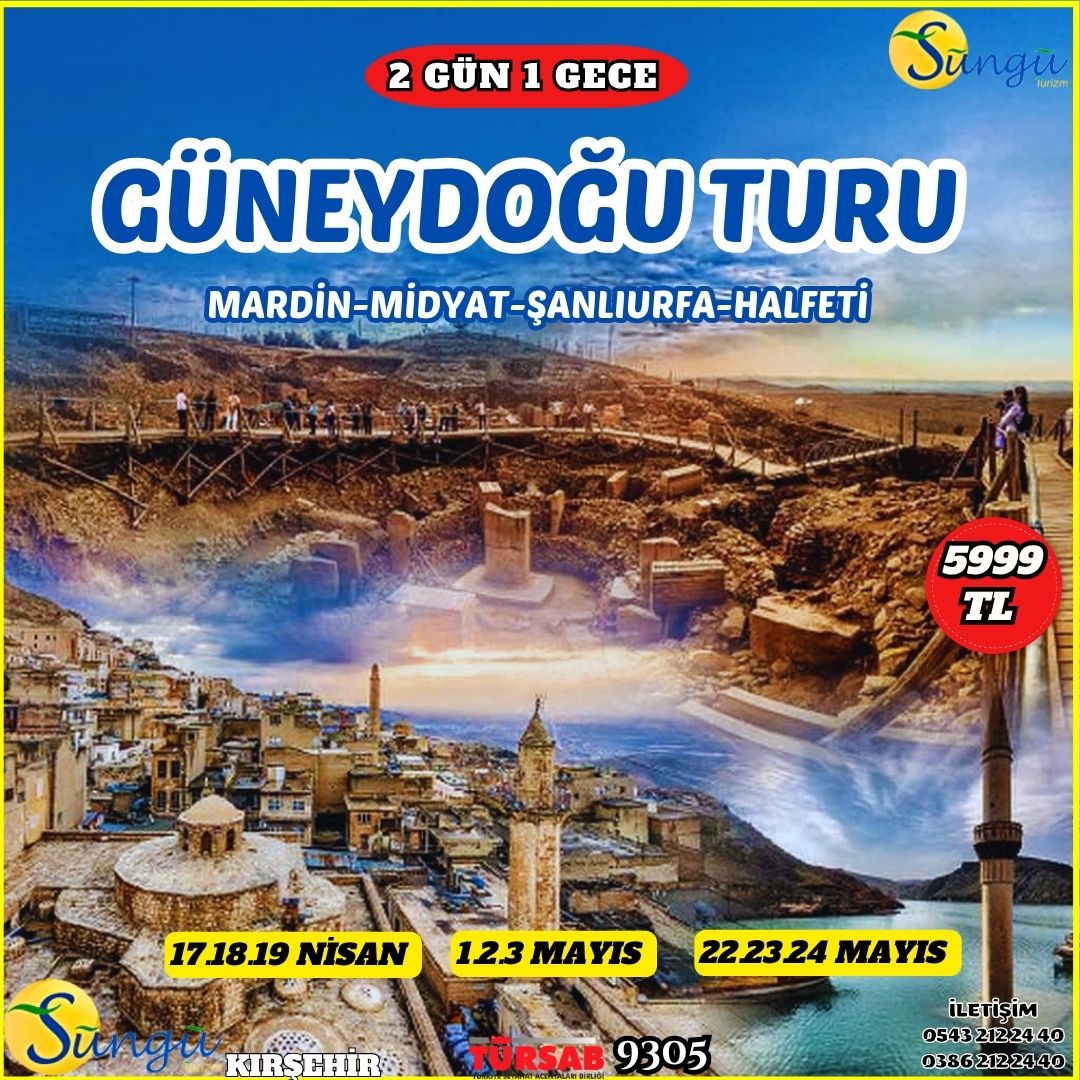 Mardin Midyat Şanlıurfa  Halfeti Turu