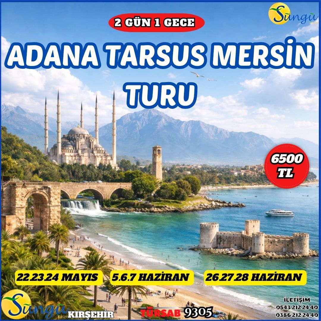 ADANA TARSUS MERSİN TURU
